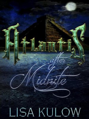 cover image of Atlantis after Midnite